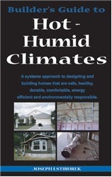 Builder's Guide to Hot-Humid Climates Builder's Guide to Hot-Humid Climates